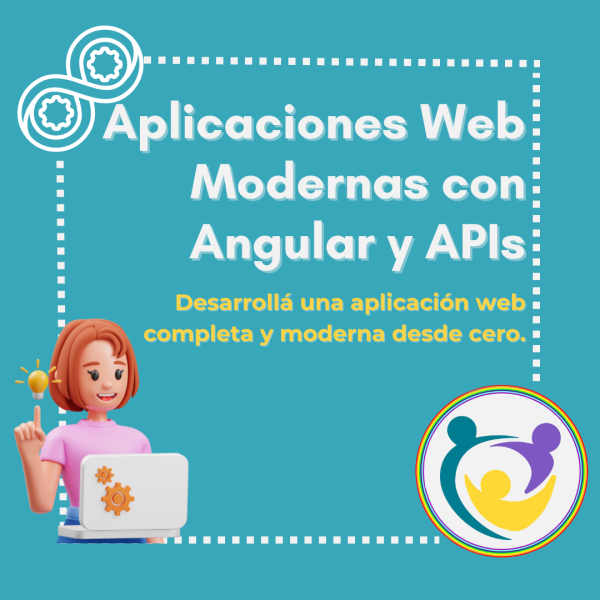 Aplicaciones Web Modernas con Angular y APIs